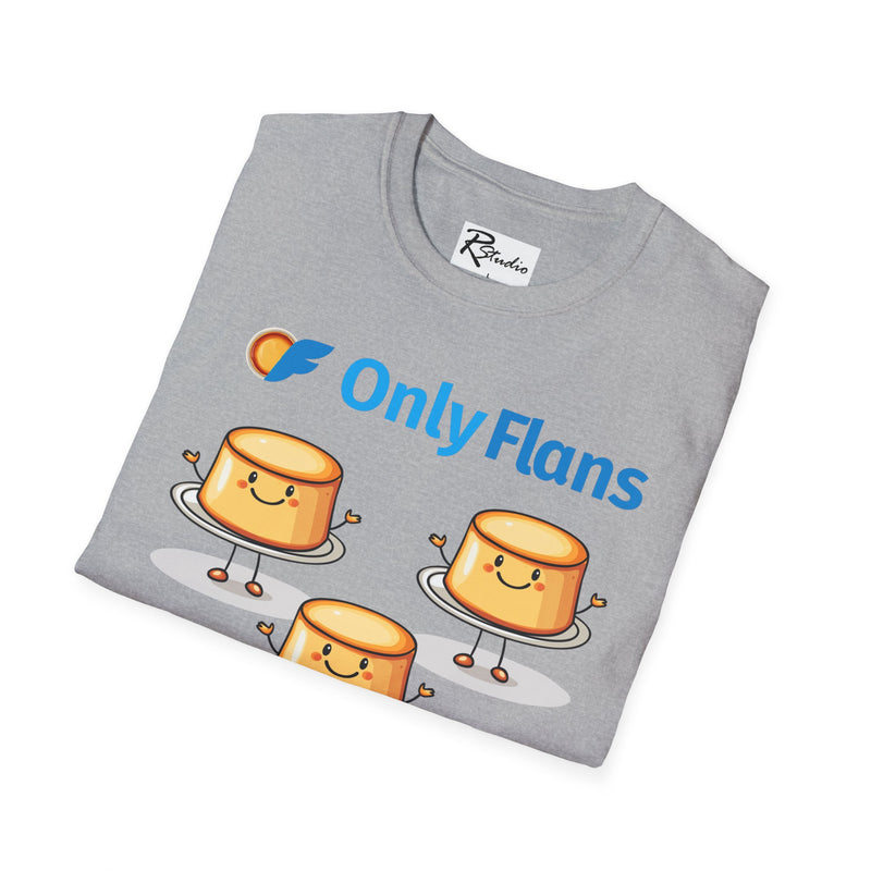 Naughty Nibbles Funny Adult Humor Cartoon Only Flans Unisex Soft-Style T-Shirt