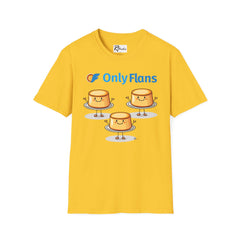 Naughty Nibbles Funny Adult Humor Cartoon Only Flans Unisex Soft-Style T-Shirt