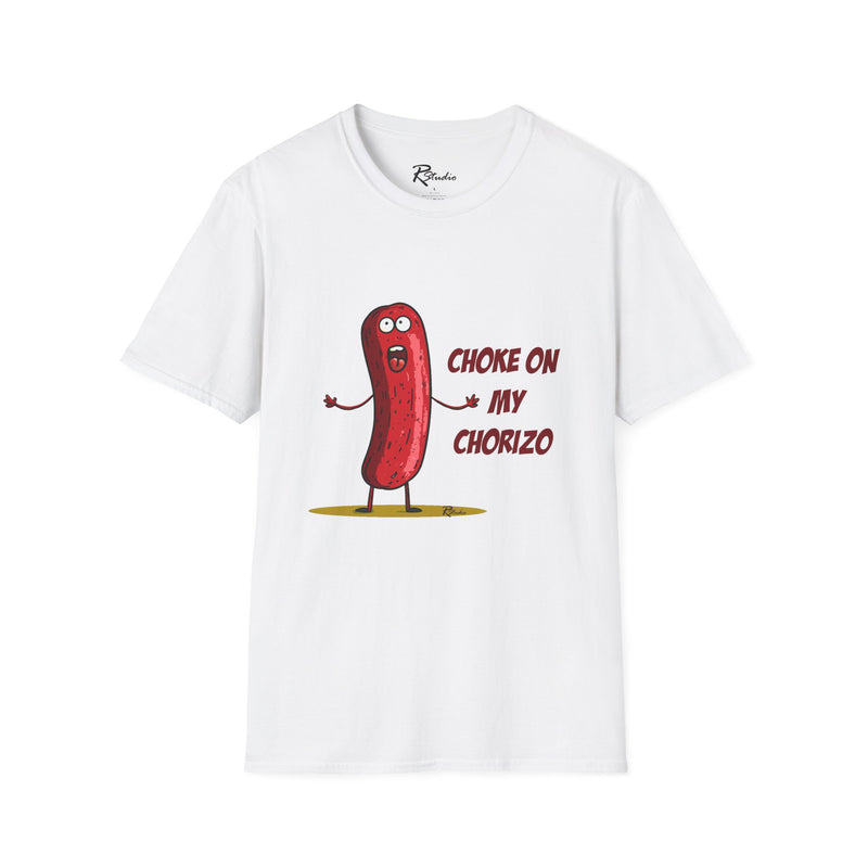 Naughty Nibbles Funny Adult Humor Chorizo Unisex Soft-Style T-Shirt