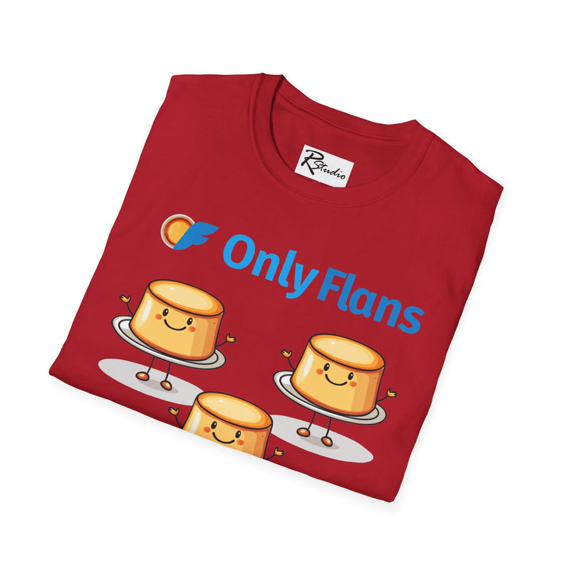 Naughty Nibbles Funny Adult Humor Cartoon Only Flans Unisex Soft-Style T-Shirt